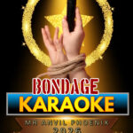 Bondage Karaoke - AML